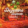 Dezembro Brilhante Carpe Diem
