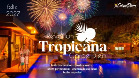 Foto demonstrativa de Réveillon Tropicana Carpe Diem 2027